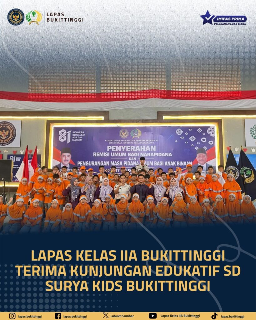 Terima Kunjungan Edukatif SD Surya Kids Bukittinggi, Kalapas Nanang Rukmana Sampaikan Apresiasi 2 IMG 20260819 WA0008