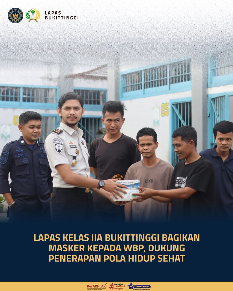 Dukung Pola Hidup Sehat, Lapas Kelas IIA Bukittinggi Bagikan Masker kepada WBP 1 IMG 20260929 WA0002